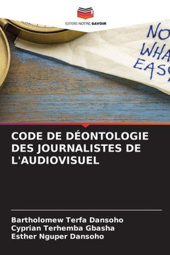 Code de D?ntologie Des Journalistes de l'Audiovisuel