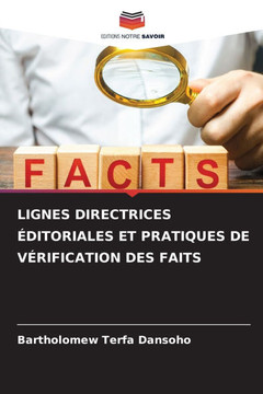Lignes Directrices ?itoriales Et Pratiques de V?ification Des Faits