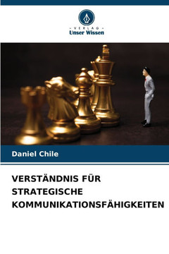 Verst?dnis F? Strategische Kommunikationsf?igkeiten