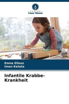 Infantile Krabbe-Krankheit