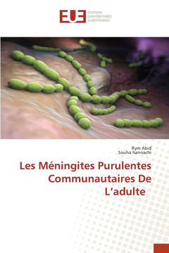 Les M?ingites Purulentes Communautaires De L'adulte