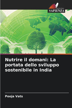 Nutrire il domani: La portata dello sviluppo sostenibile in India