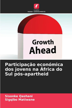 Participa?o econ?ica dos jovens na ?rica do Sul p?-apartheid