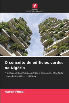 O conceito de edif?ios verdes na Nig?ia O conceito de edif?ios verdes na Nig?ia