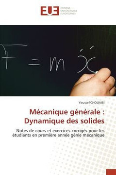 M?anique g??ale: Dynamique des solides