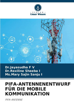 Pifa-Antennenentwurf F? Die Mobile Kommunikation