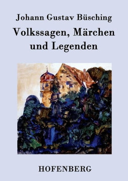 Volkssagen, M?chen und Legenden Volkssagen, M?chen und Legenden
