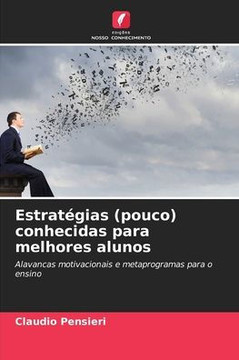 Estrat?ias (pouco) conhecidas para melhores alunos