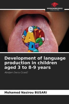 Development of language production in children aged 3 to 8-9 years