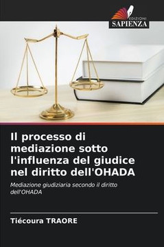 Il processo di mediazione sotto l'influenza del giudice nel diritto dell'OHADA
