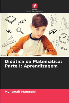 Did?ica da Matem?ica: Parte I: Aprendizagem