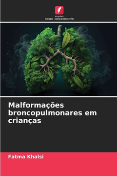 Malforma?es broncopulmonares em crian?s