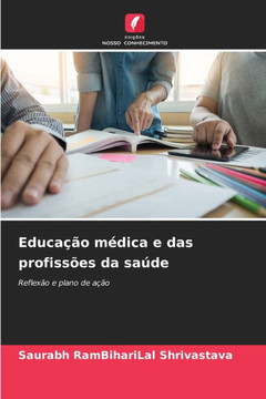 Educa?o m?ica e das profiss?s da sa?e