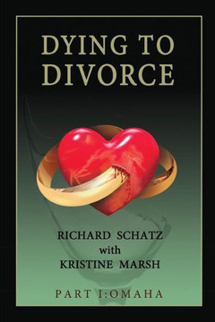 Dying To Divorce: Part I: Omaha (1)