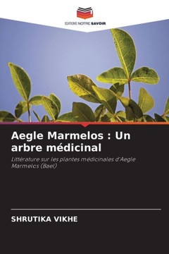 Aegle Marmelos: Un arbre m?icinal