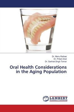 Oral Health Considerations in the Aging Population