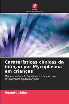 Carater?ticas cl?icas da infe?o por Mycoplasma em crian?s