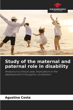 Study of the maternal and paternal role in disability