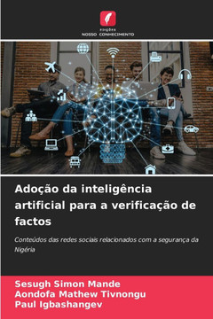 Ado?o da intelig?cia artificial para a verifica?o de factos