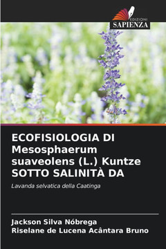 ECOFISIOLOGIA DI Mesosphaerum suaveolens (L.) Kuntze SOTTO SALINIT?DA ECOFISIOLOGIA DI Mesosphaerum suaveolens (L.) Kuntze SOTTO SALINIT?DA