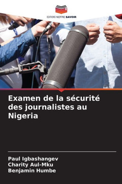 Examen de la s?urit?des journalistes au Nigeria