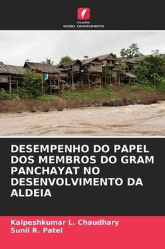 Desempenho Do Papel DOS Membros Do Gram Panchayat No Desenvolvimento Da Aldeia