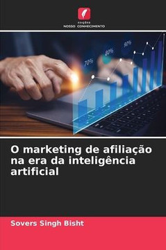 O marketing de afilia?o na era da intelig?cia artificial O marketing de afilia?o na era da intelig?cia artificial