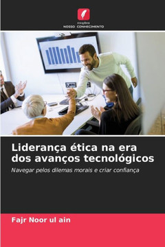 Lideran? ?ica na era dos avan?s tecnol?icos