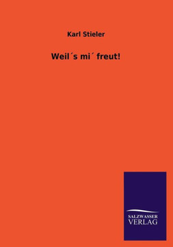 Weils Mi Freut!