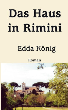 Das Haus in Rimini: Roman Das Haus in Rimini: Roman