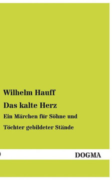 Das Kalte Herz Das Kalte Herz