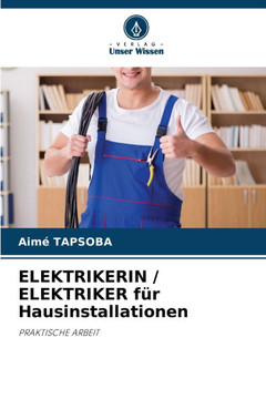 ELEKTRIKERIN / ELEKTRIKER f? Hausinstallationen