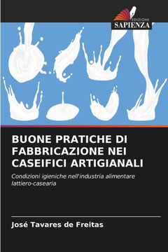 Buone Pratiche Di Fabbricazione Nei Caseifici Artigianali
