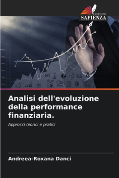 Analisi dell'evoluzione della performance finanziaria.