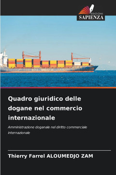 Quadro giuridico delle dogane nel commercio internazionale