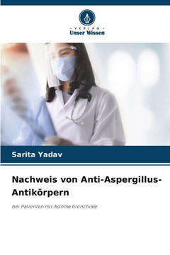Nachweis von Anti-Aspergillus-Antik?pern