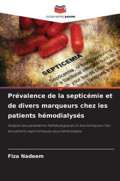 Pr?alence de la septic?ie et de divers marqueurs chez les patients h?odialys?