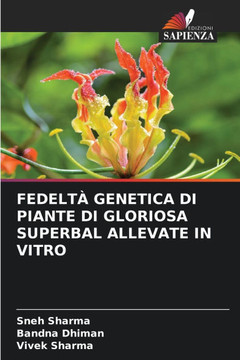 Fedelt?Genetica Di Piante Di Gloriosa Superbal Allevate in Vitro