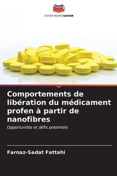 Comportements de lib?ation du m?icament profen ?partir de nanofibres