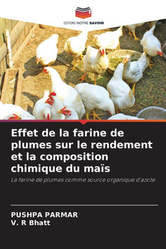 Effet de la farine de plumes sur le rendement et la composition chimique du ma? Effet de la farine de plumes sur le rendement et la composition chimique du ma?