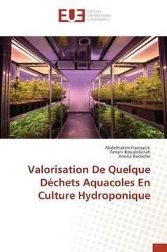 Valorisation De Quelque D?hets Aquacoles En Culture Hydroponique