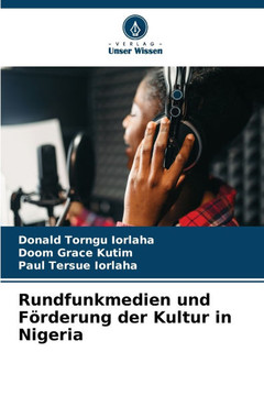 Rundfunkmedien und F?derung der Kultur in Nigeria