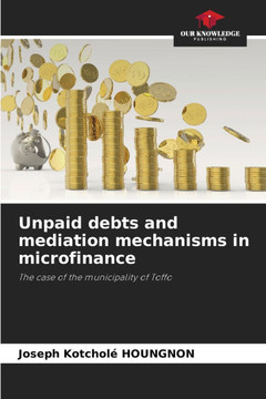 Unpaid debts and mediation mechanisms in microfinance