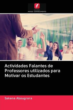 Actividades Falantes de Professores utilizados para Motivar os Estudantes