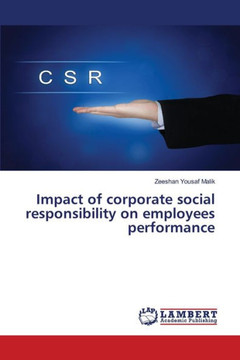 Impact of corporate social responsibility on employees performance