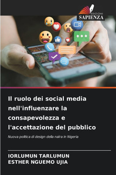 Il ruolo dei social media nell'influenzare la consapevolezza e l'accettazione del pubblico