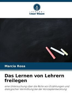 Das Lernen von Lehrern freilegen Das Lernen von Lehrern freilegen