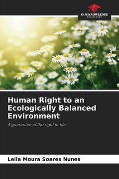 Human Right to an Ecologically Balanced Environment