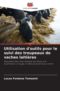 Utilisation d'outils pour le suivi des troupeaux de vaches laiti?es