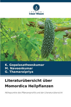 Literatur?ersicht ?er Momordica Heilpflanzen